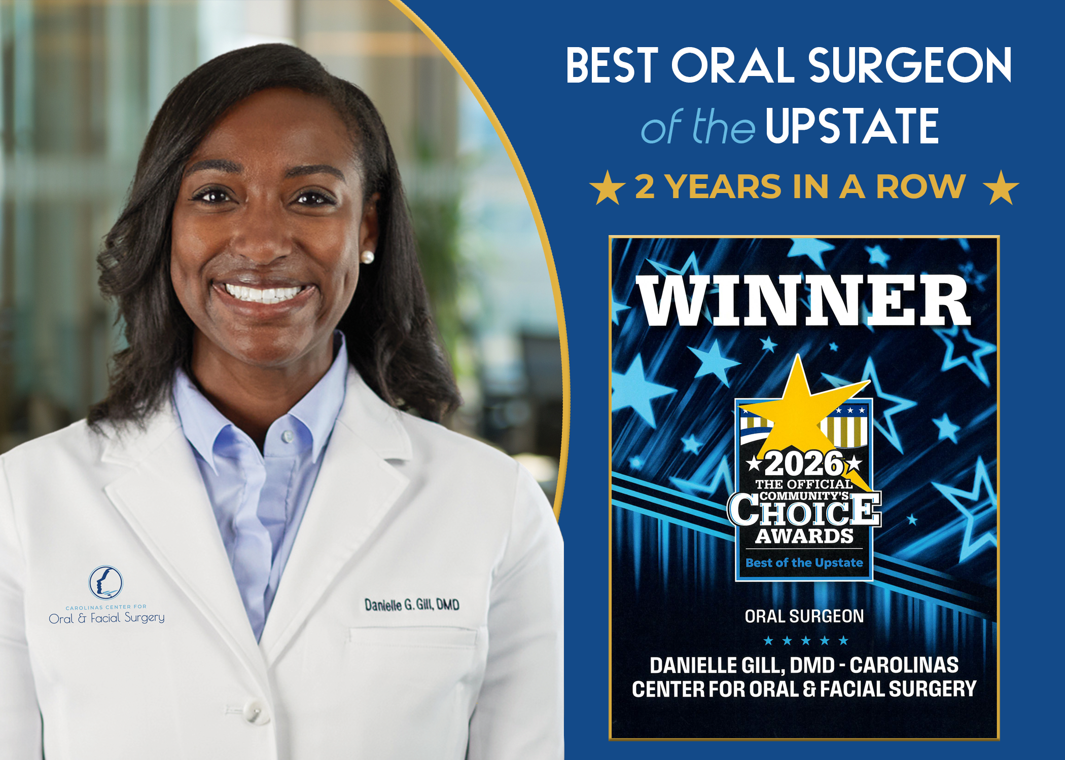 Dr. Danielle Gill, Voted #1 Oral Surgeon in Best Of The Upstate 2026 Community's Choice Award